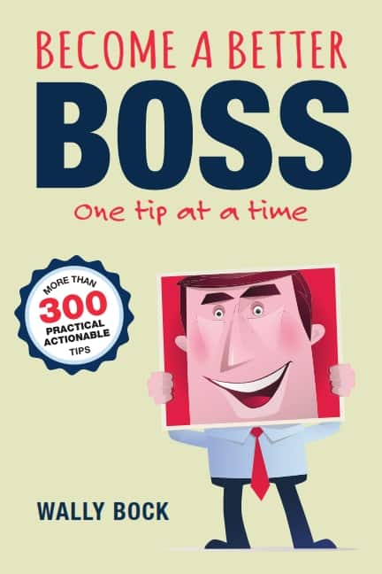 Become a Better Boss One Tip at Time - Julie Winkle Giulioni