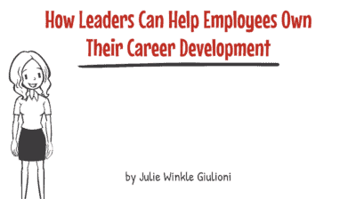 Help Employees Own Their Career Development